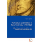 Portraiture and Politics in New York City, 1790-1825 - Paperback