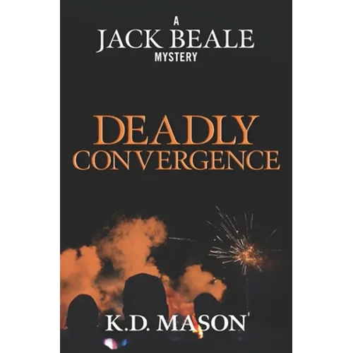 Deadly Convergence - Paperback