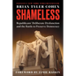 Shameless: Republicans' Deliberate Dysfunction and the Battle to Preserve Democracy - Paperback