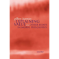Explaining Value: And Other Essays in Moral Philosophy - Paperback