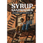 Syrup Sandwiches: Choose Not to Give Up! - Paperback