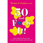 50 and F*ck It! - Paperback