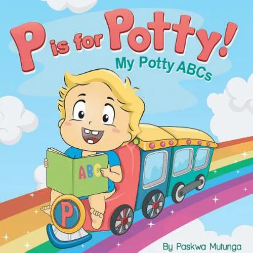 P is for Potty: My Potty ABCs - Paperback