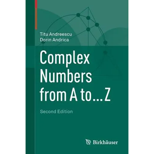 Complex Numbers from A to ... Z - Paperback