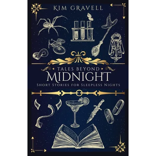Tales Beyond Midnight: Short Stories for Sleepless Nights - Paperback