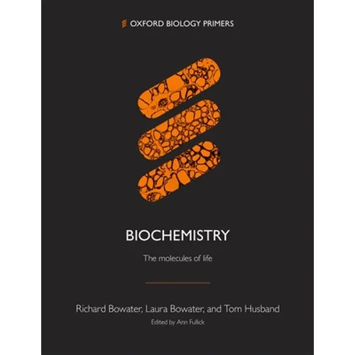 Biochemistry: : The Molecules of Life - Paperback