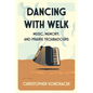 Dancing W/Welk - Paperback