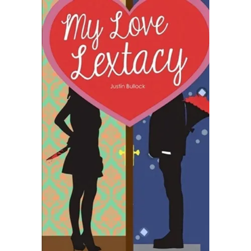 My Love Lextacy - Paperback