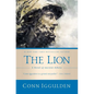 The Lion: A Novel of Ancient Athens - Hardcover