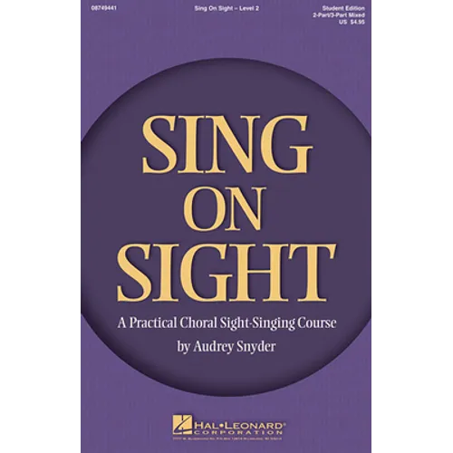 Sing on Sight - A Practical Choral Sight-Singing Course: Level 2 - Paperback