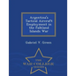 Argentina's Tactical Aircraft Employment in the Falkland Islands War - War College Series - Paperback