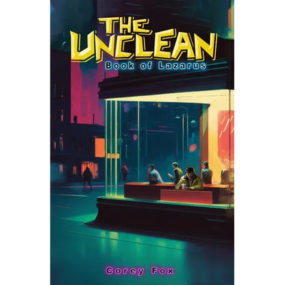 The Unclean: Book of Lazarus - Paperback