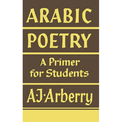 Arabic Poetry: A Primer for Students - Paperback