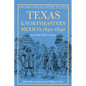 Texas and Northeastern Mexico, 1630-1690 - Paperback