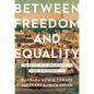 Between Freedom and Equality: The History of an African American Family in Washington, DC - Hardcover