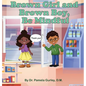 Brown Girl and Brown Boy, Be Mindful - Hardcover