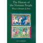 The History of the Norman People: Wace's Roman de Rou - Paperback