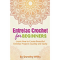 Entrelac Crochet for Beginners: Learn How to Create Beautiful Entrelac Projects Quickly and Easily - Paperback