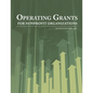 Operating Grants for Nonprofit Organizations 2012 - Paperback