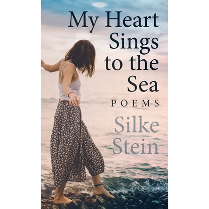 My Heart Sings to the Sea - Hardcover