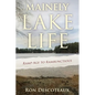 Mainely Lake Life: Ramp-Age to Rambunctious - Paperback