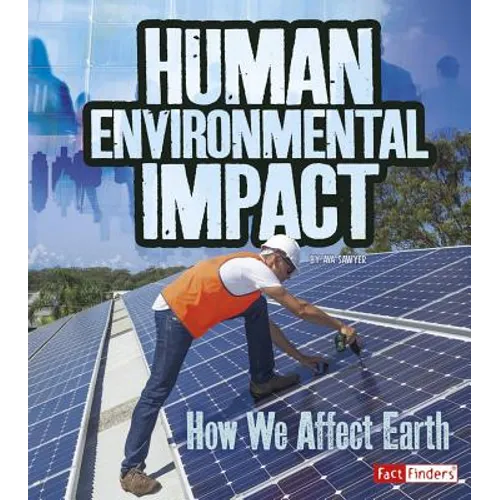 Human Environmental Impact: How We Affect Earth - Paperback