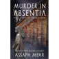 Murder In Absentia: Urban Fantasy in Ancient Rome - Paperback