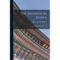 The Japanese In Korea: Extracts From The Korea Review - Paperback