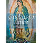 Latino Catolicismo: La Transformación de la Iglesia En Estados Unidos (Versión Abreviada) - Paperback