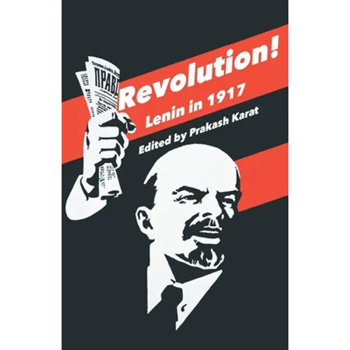 Revolution!: Lenin in 1917 - Paperback
