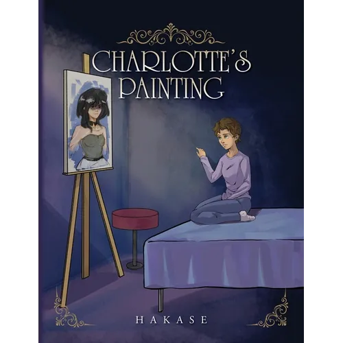 Charlotte's Painting - Paperback