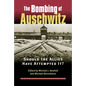 Bombing of Auschwitz: Should the Allies Have Attempted It? - Paperback