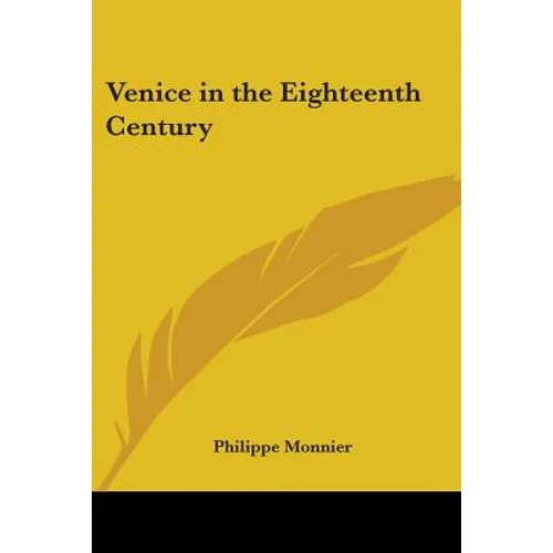 Venice in the Eighteenth Century - Paperback