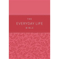 The Everyday Life Bible: The Power of God's Word for Everyday Living - Leather