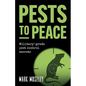 Pests to Peace: Military-Grade Pest Control Secrets - Paperback