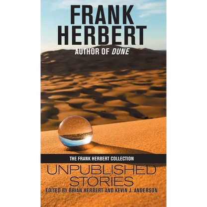 Frank Herbert: Unpublished Stories - Hardcover