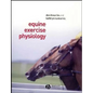 Equine Exercise Physiology - Paperback