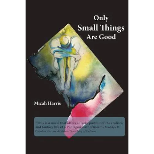 Only Small Things Are Good: or The Open Letter - Paperback
