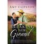 Breaking New Ground - Paperback