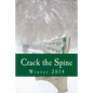 Crack the Spine: Winter 2014 - Paperback