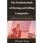 The Fundamentals Of Buying And Selling Companies - Paperback