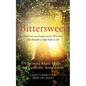 Bittersweet: Faith Lost and Found, and the DNA Test that Brought a Baby Back to Life - Paperback