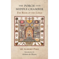 The Porch and the Middle Chamber: The Book of the Lodge - Hardcover