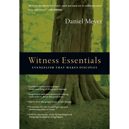 Witness Essentials: Evangelism That Makes Disciples - Paperback