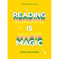 Reading Is Magic: A Book Log for Families - Hardcover