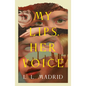 My Lips, Her Voice - Paperback