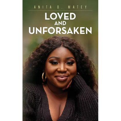 Loved and Unforsaken - Paperback