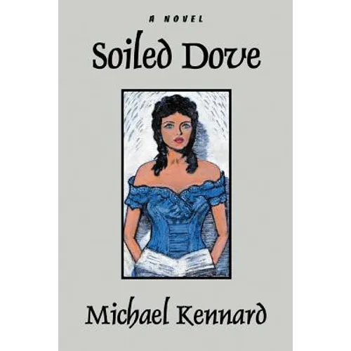 Soiled Dove - Paperback