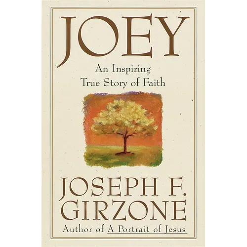 Joey: An inspiring true story of faith and forgiveness - Paperback