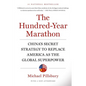 The Hundred-Year Marathon: China's Secret Strategy to Replace America as the Global Superpower - Paperback